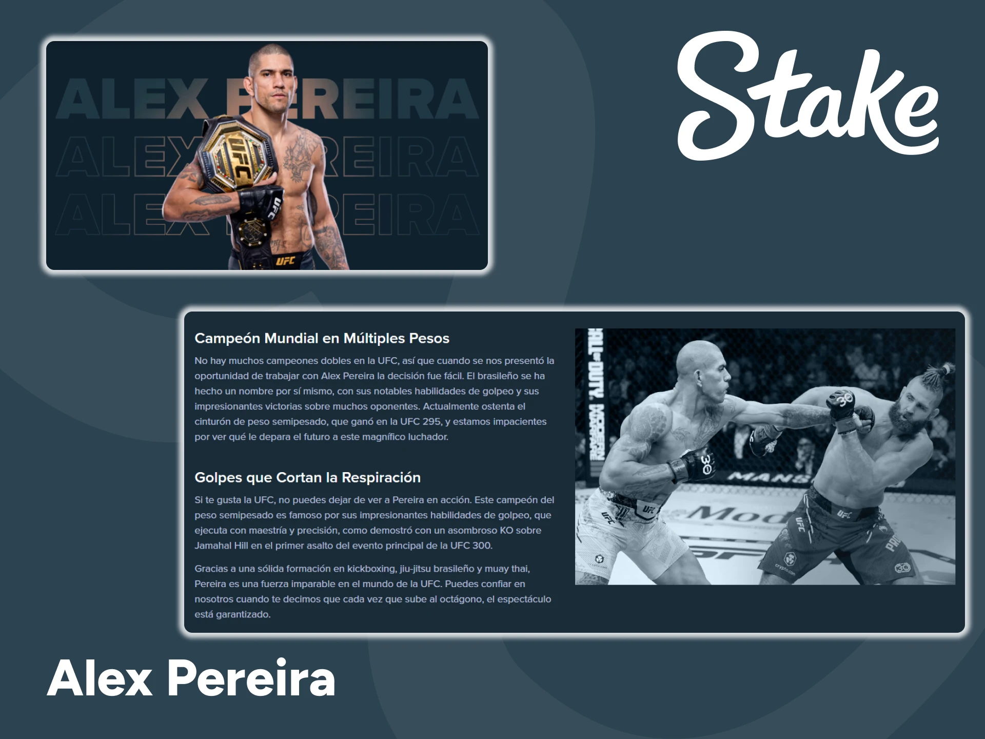 Alex Pereira es uno de los patrocinadores de Stake.