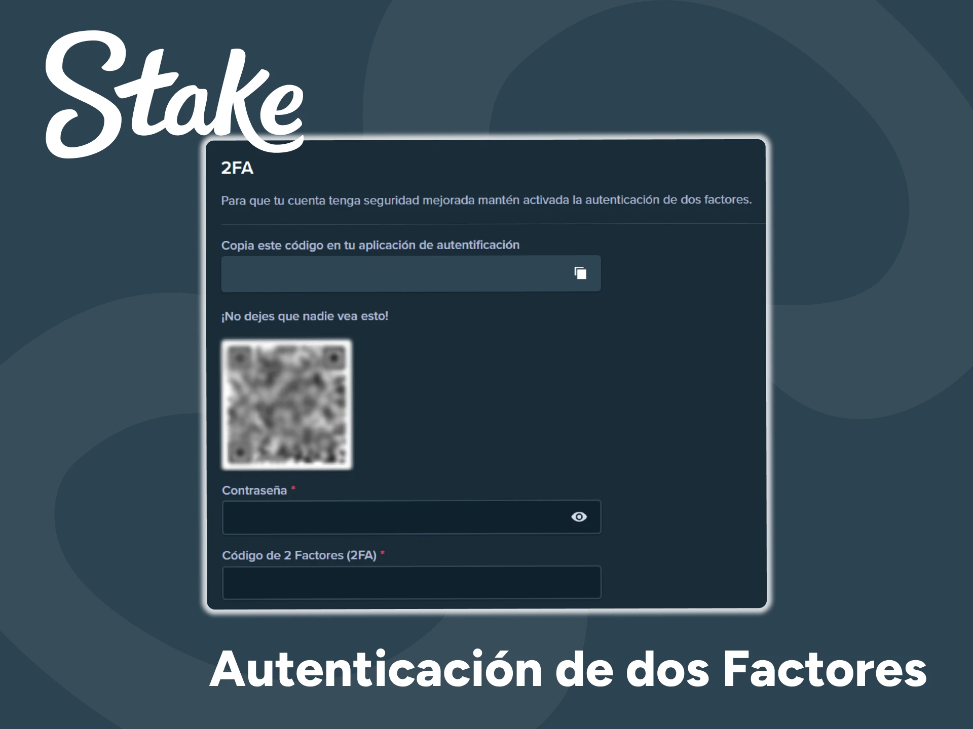 Habilita la autenticación de dos factores en la cuenta Stake.
